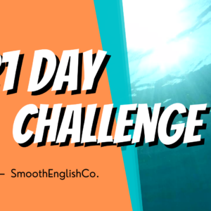 21 Day English Freedom Challenge